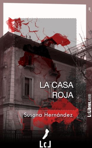 La casa roja Susana Hernandez