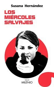 los miercoles salvajes